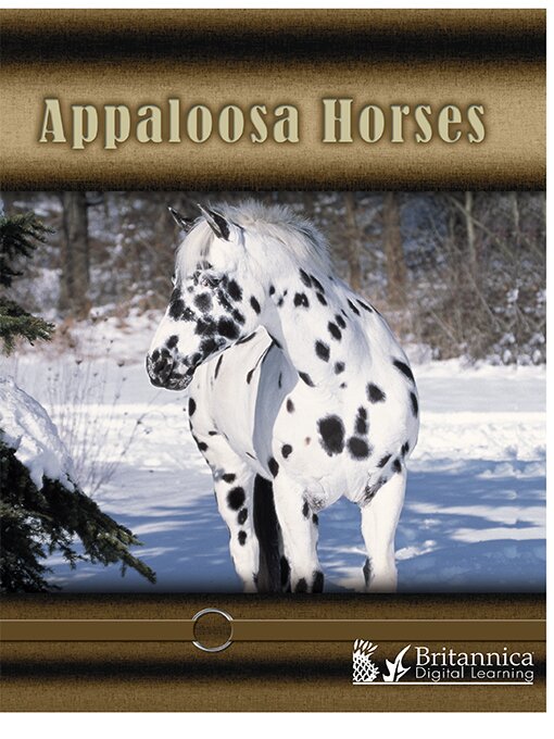 Title details for Appaloosa Horses by Britannica Digital Learning - Available